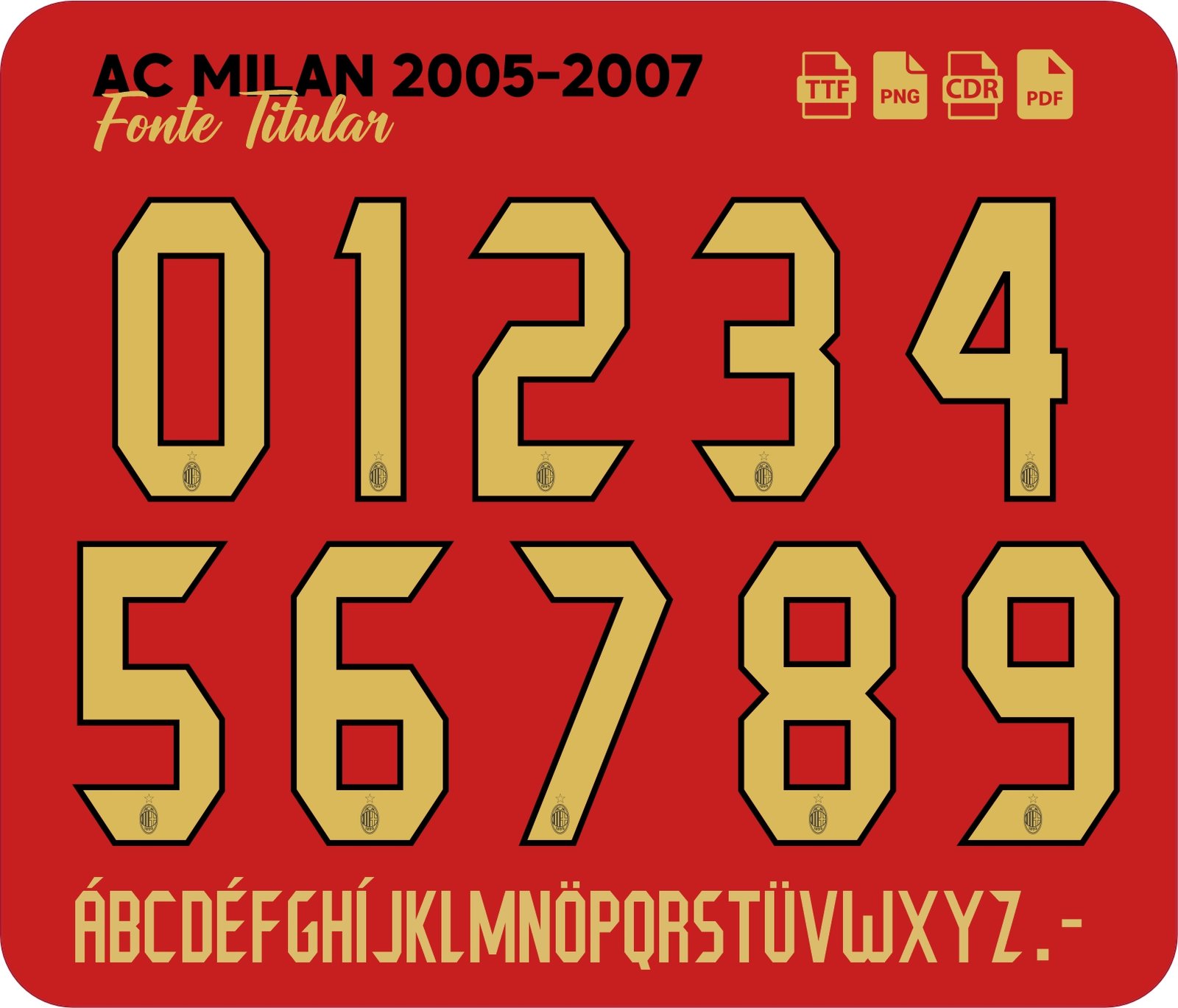 Fonte AC Milan 2005-2006-2007 Titular