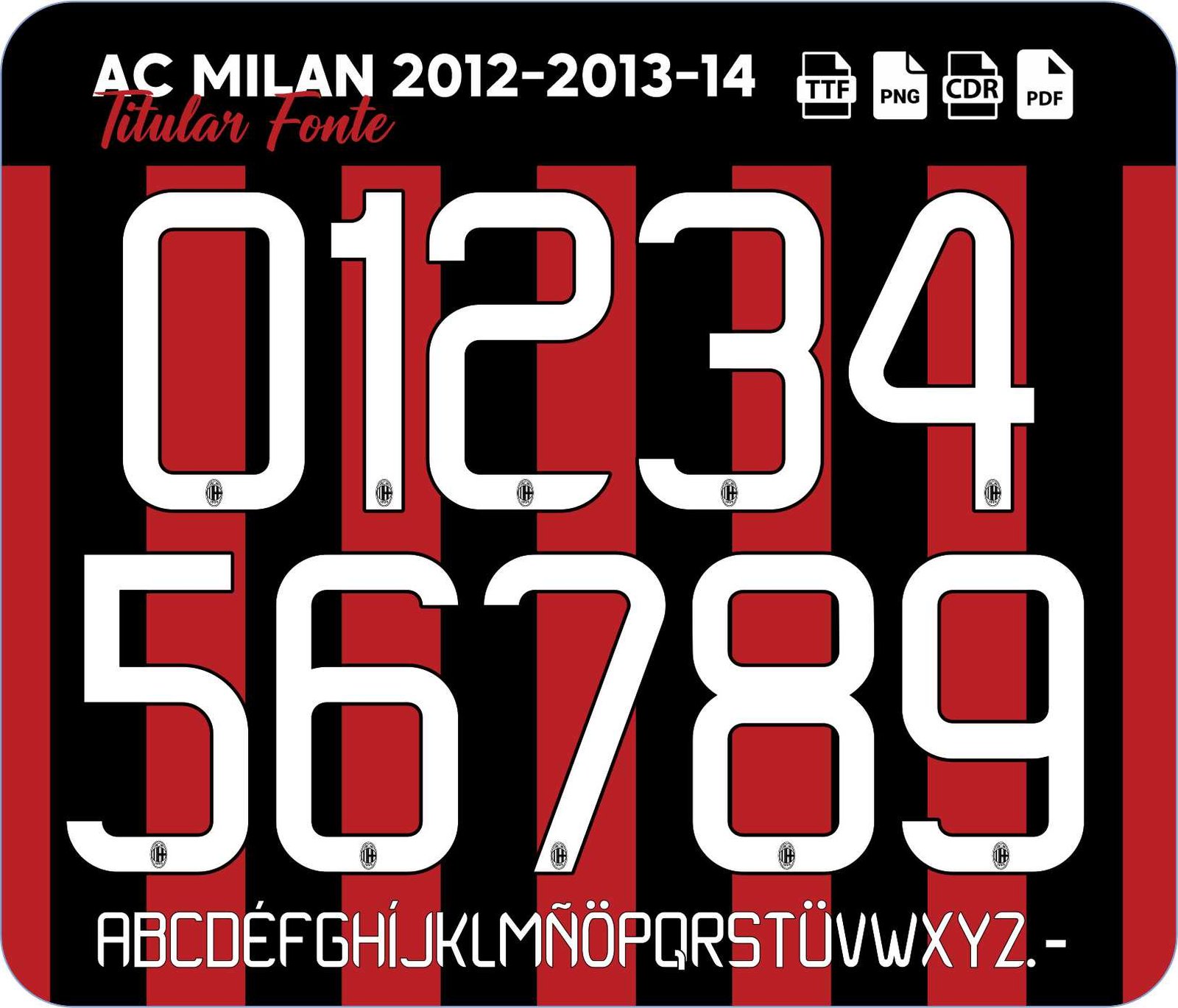 Fonte AC Milan 2012-13-14 Titular