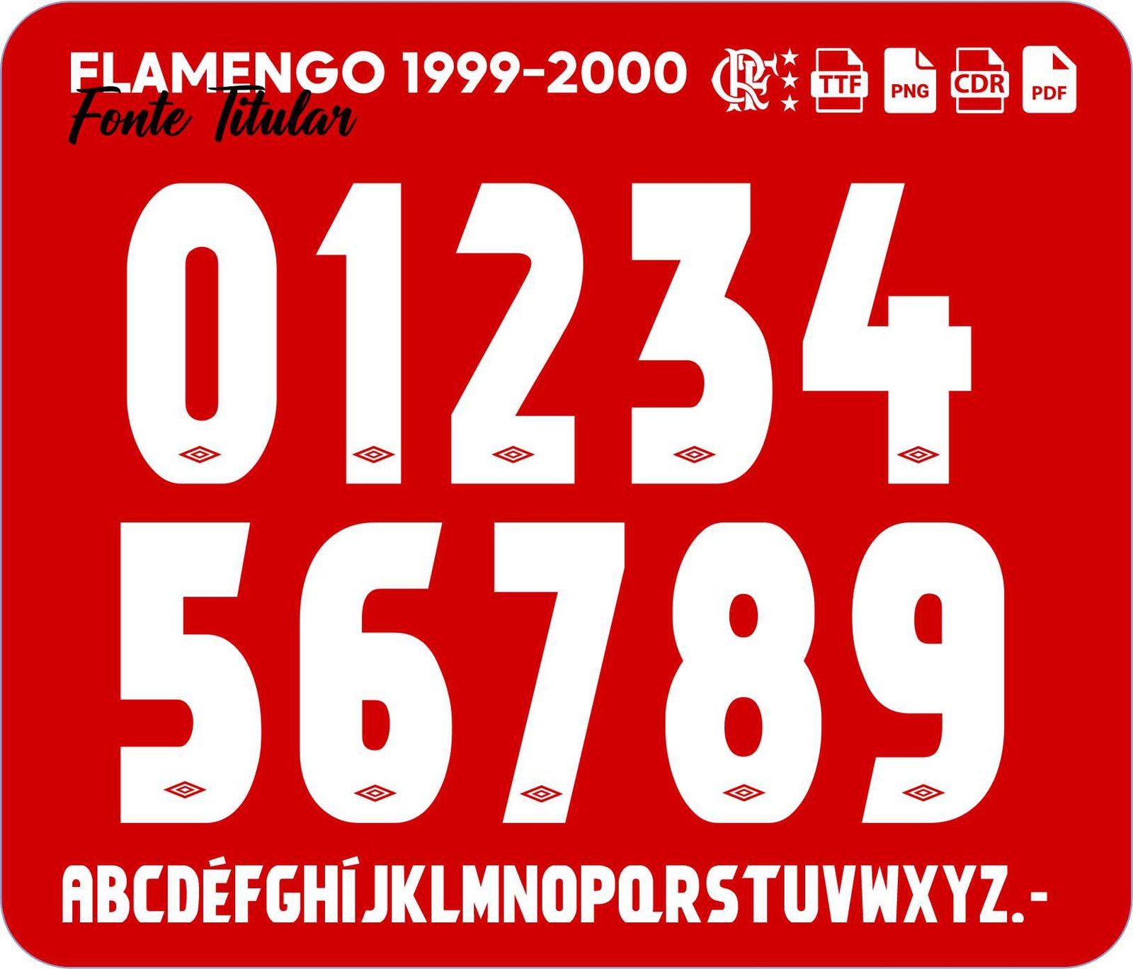 Fonte Flamengo Titular 1999-2000