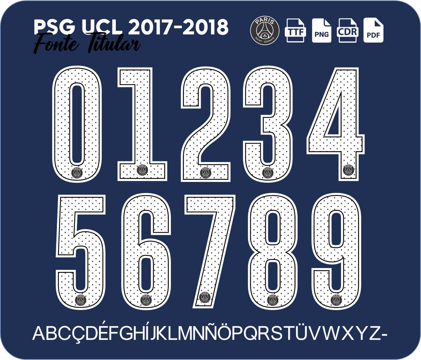 Fonte PSG UCL 2017-2018 Titular